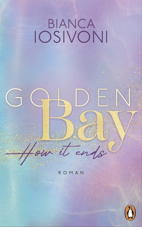 Golden Bay - Bianca Iosivoni