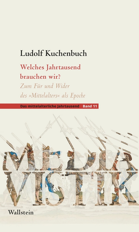 Welches Jahrtausend brauchen wir? - Ludolf Kuchenbuch