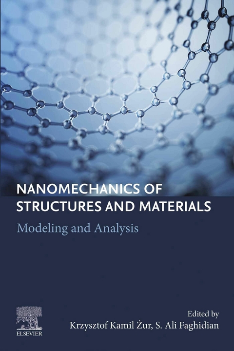 Nanomechanics of Structures and Materials - 