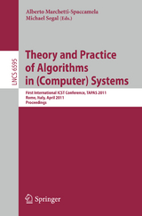 Theory and Practice of Algorithms in (Computer) Systems - 