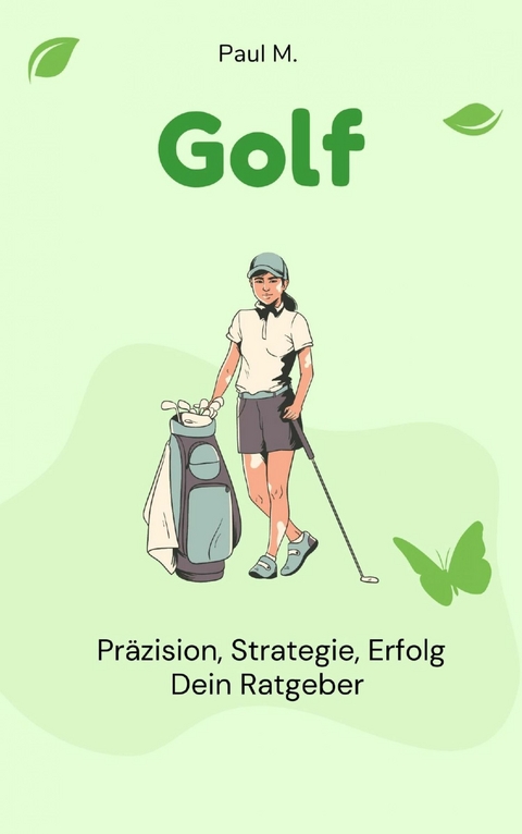 Golf -  Paul M.