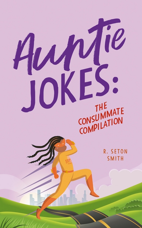 Auntie Jokes: -  R. Seton Smith