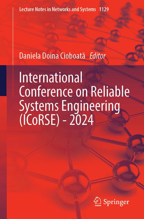 International Conference on Reliable Systems Engineering (ICoRSE) - 2024 - 