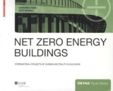 Net Zero Energy Buildings (eng) - Voss, Karsten; Musall, Eike