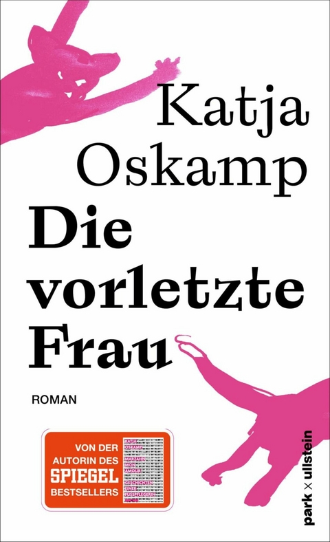 Die vorletzte Frau -  Katja Oskamp