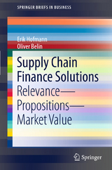 Supply Chain Finance Solutions - Erik Hofmann, Oliver Belin