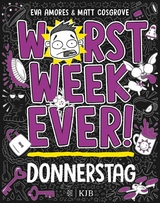 Worst Week Ever  - Donnerstag -  Matt Cosgrove,  EVA AMORES