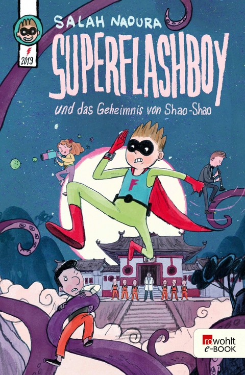 Superflashboy und das Geheimnis von Shao-Shao -  Salah Naoura