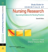 Study Guide for Essentials of Nursing Research - Polit, Denise F.; Beck, Cheryl Tatano