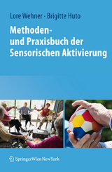 Methoden- und Praxisbuch der Sensorischen Aktivierung - 