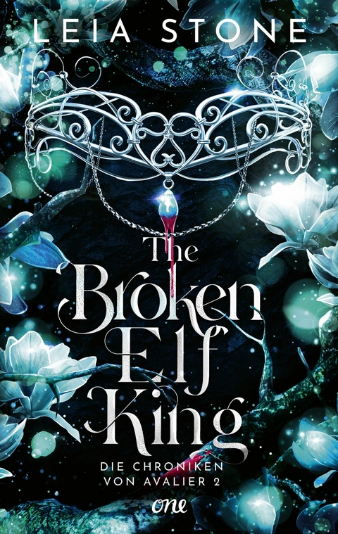 The Broken Elf King - Die Chroniken von Avalier 2 -  Leia Stone