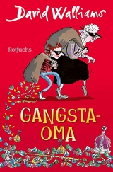 Gangsta-Oma -  David Walliams