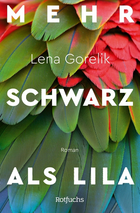 Mehr Schwarz als Lila -  Lena Gorelik