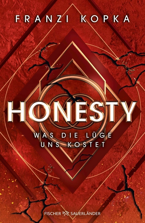 Honesty. Was die Lüge uns kostet -  Franzi Kopka