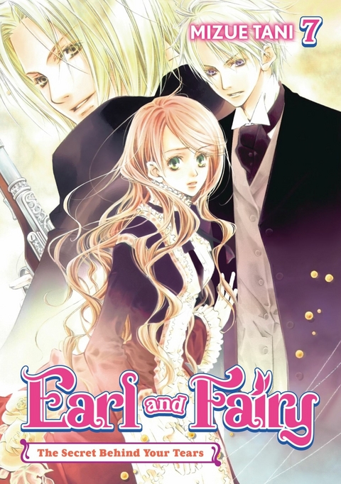 Earl and Fairy: Volume 7 (Light Novel) -  Mizue Tani