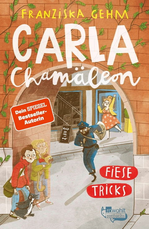 Carla Chamäleon: Fiese Tricks -  Franziska Gehm