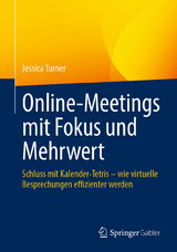 Online-Meetings mit Fokus und Mehrwert - Jessica Turner