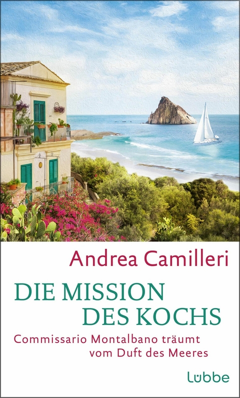 Die Mission des Kochs -  Andrea Camilleri