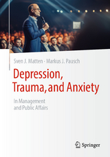 Depression, Trauma, and Anxiety - Sven J. Matten, Markus J. Pausch