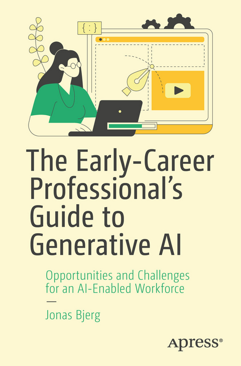 Early-Career Professional's Guide to Generative AI -  Jonas Bjerg