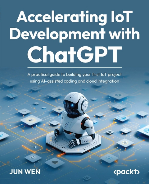 Accelerating IoT Development with ChatGPT - Jun Wen