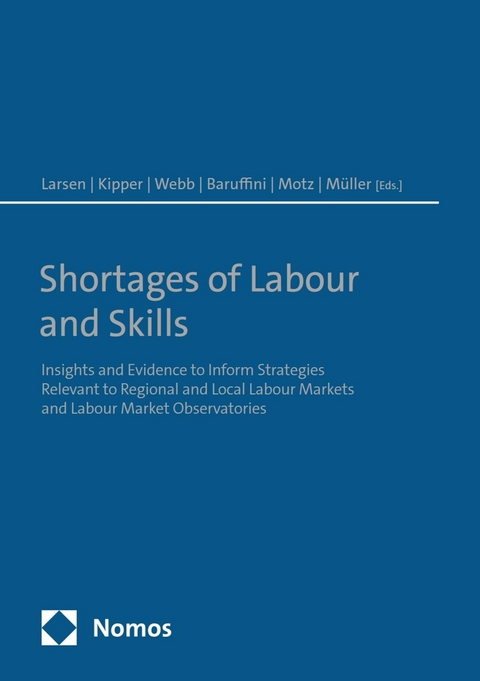 Shortages of Labour and Skills - 