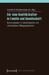 Für eine Konfliktkultur in Familie und Gesellschaft