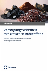 Versorgungssicherheit mit kritischen Rohstoffen? - Jakob Kullik