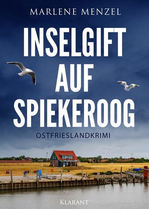 Inselgift auf Spiekeroog. Ostfrieslandkrimi -  Marlene Menzel