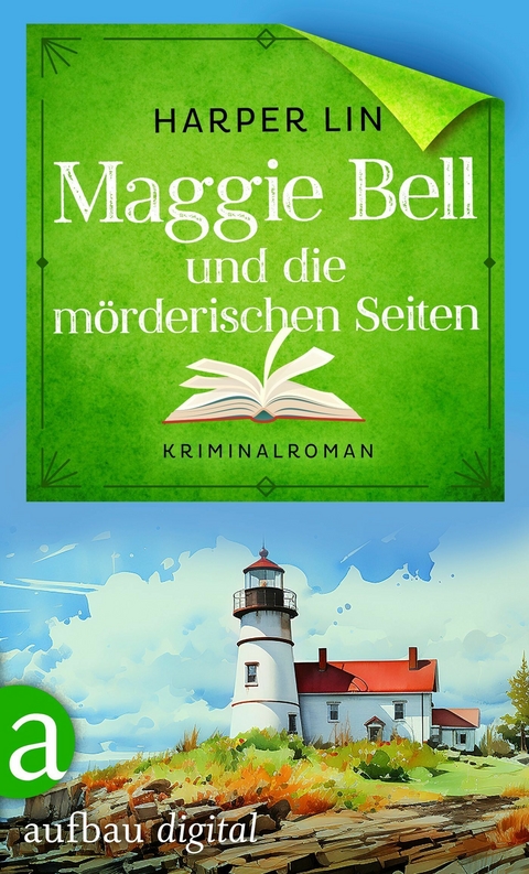 Maggie Bell und die mörderischen Seiten -  Harper Lin