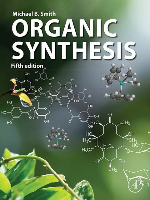 Organic Synthesis -  Michael Smith