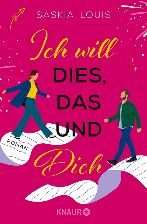 Ich will dies, das und dich -  Saskia Louis