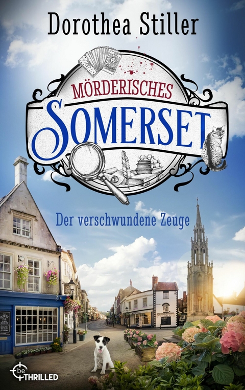 Mörderisches Somerset - Der verschwundene Zeuge -  Dorothea Stiller