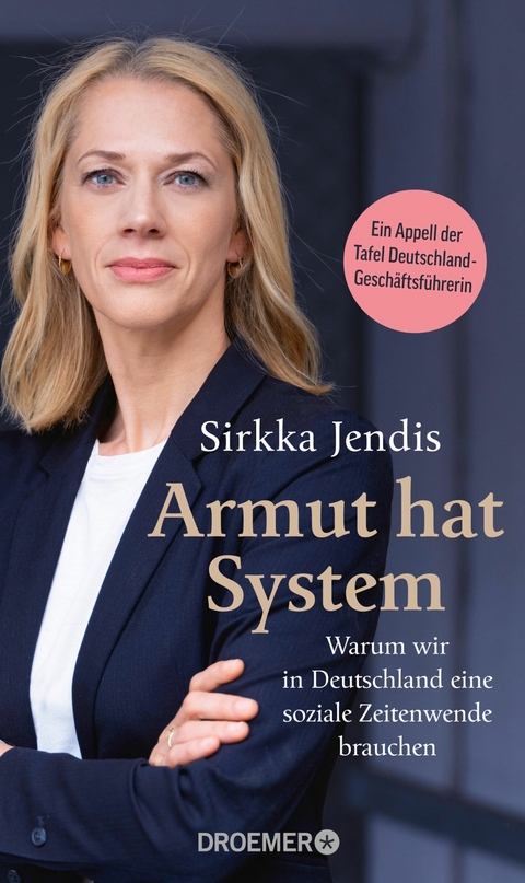 Armut hat System -  Sirkka Jendis