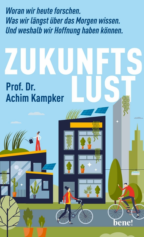 Zukunftslust -  Prof. Dr. Achim Kampker