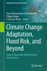 Climate Change Adaptation, Flood Risk, and Beyond - 