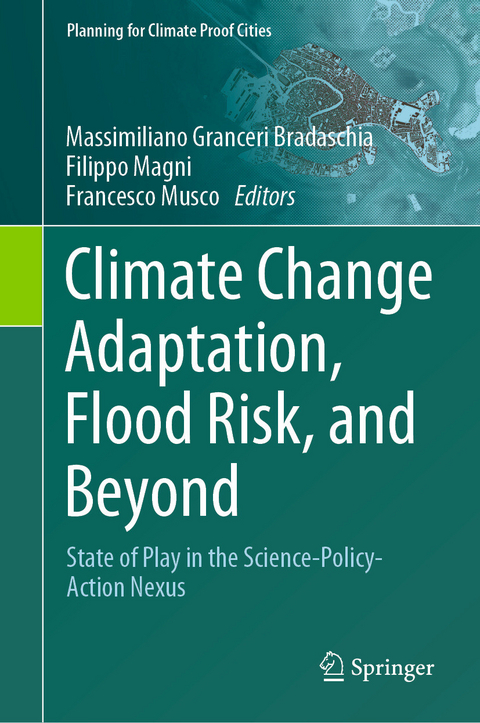 Climate Change Adaptation, Flood Risk, and Beyond - 