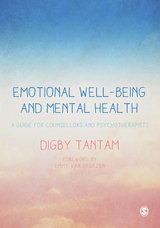 Emotional Well-being and Mental Health - Digby Tantam,  Author