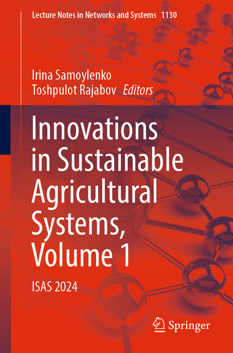 Innovations in Sustainable Agricultural Systems, Volume 1 - 