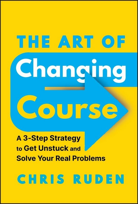 The Art of Changing Course - Chris Ruden