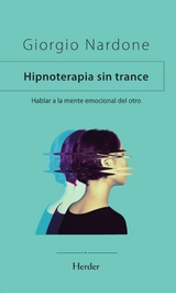 Hipnoterapia sin trance -  Giorgio Nardone