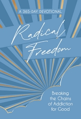 Radical Freedom -  Melissa Huray