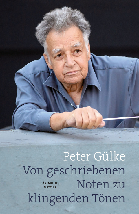 Von geschriebenen Noten zu klingenden Tönen -  Peter Gülke