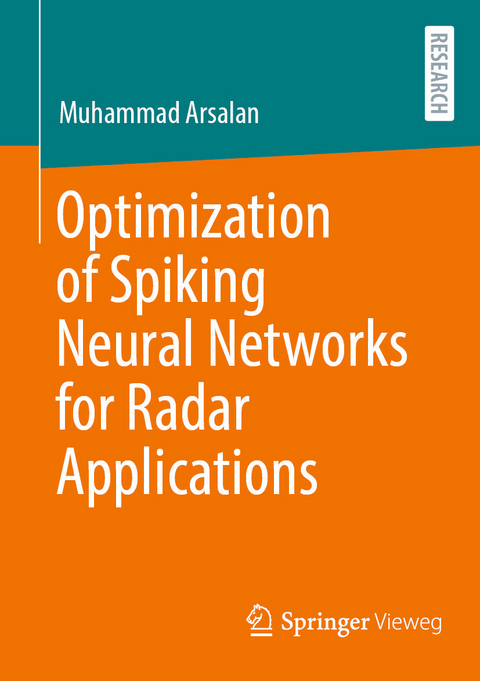 Optimization of Spiking Neural Networks for Radar Applications - Muhammad Arsalan