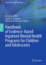 Handbook of Evidence-Based Inpatient Mental Health Programs for Children and Adolescents - 