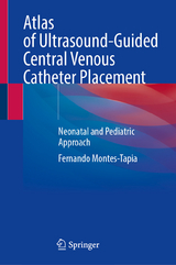 Atlas of Ultrasound-Guided Central Venous Catheter Placement -  Fernando Montes-Tapia