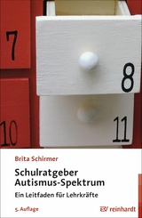 Schulratgeber Autismus-Spektrum - Brita Schirmer