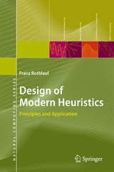 Design of Modern Heuristics - Franz Rothlauf