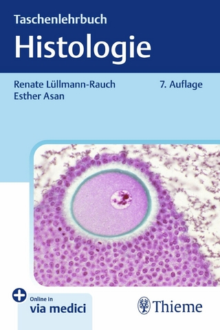 Taschenlehrbuch Histologie - Renate Lüllmann-Rauch; Esther Asan