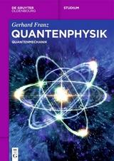 Quantenphysik -  Gerhard Franz